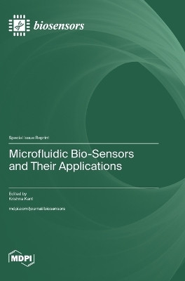 Microfluidic Bio-Sensors and Their Applications(English, Hardcover, unknown)