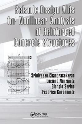 Seismic Design Aids for Nonlinear Analysis of Reinforced Concrete Structures(English, Electronic book text, Chandrasekaran Srinivasan)