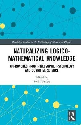 Naturalizing Logico-Mathematical Knowledge(English, Hardcover, unknown)