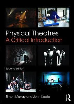 Physical Theatres(English, Paperback, Murray Simon)