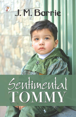 Sentimental Tommy(English, Hardcover, Barrie J M)