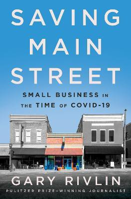 Saving Main Street(English, Hardcover, Rivlin Gary)