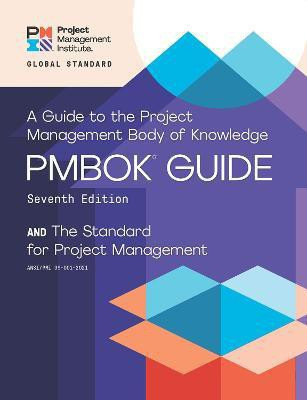 A guide to the Project Management Body of Knowledge (PMBOK guide) and the Standard for project management(English, Paperback, Project Management Institute)
