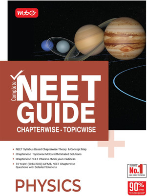 MTG Complete NEET Guide Physics Book For 2024 Exam - NCERT Based Chapterwise Theory, Concept Map and 10 Years NEET/AIPMT Chapterwise Topicwise Question Papers with Detailed Solutions(Paperback, MTG Editorial Board)