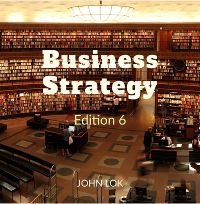 Business Strategy edition 6(English, Paperback, John Lok)