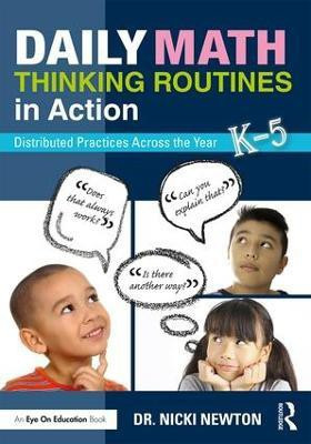 Daily Math Thinking Routines in Action(English, Paperback, Newton Nicki)
