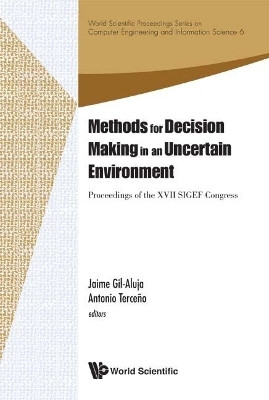 Methods For Decision Making In An Uncertain Environment - Proceedings Of The Xvii Sigef Congress(English, Hardcover, unknown)
