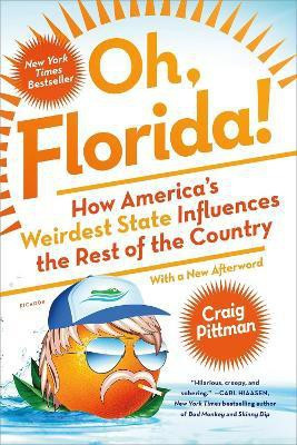 Oh, Florida!(English, Paperback, Pittman Craig)