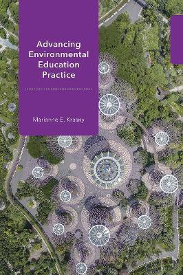 Advancing Environmental Education Practice(English, Paperback, Krasny Marianne E.)