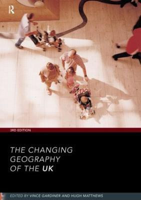 The Changing Geography of the UK 3rd Edition(English, Paperback, unknown)