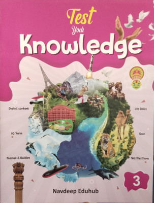 Test Your knowledge 3(Paperback, N. Kapur)