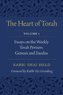 The Heart of Torah, Volume 1(English, Paperback, Held Shai)