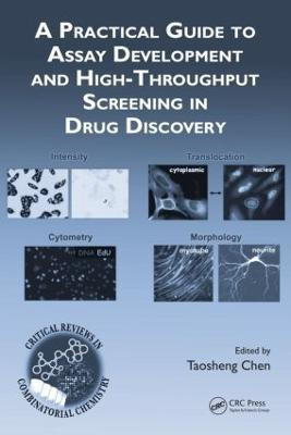 A Practical Guide to Assay Development and High-Throughput Screening in Drug Discovery(English, Hardcover, Chen Taosheng)