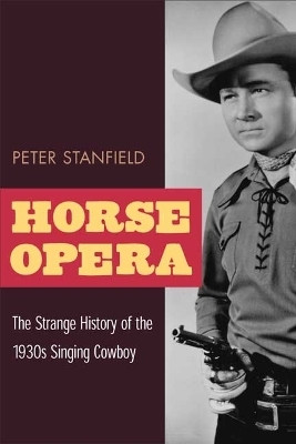 Horse Opera(English, Paperback, Stanfield Peter)