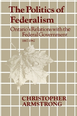 The Politics of Federalism(English, Electronic book text, Armstrong Chris)