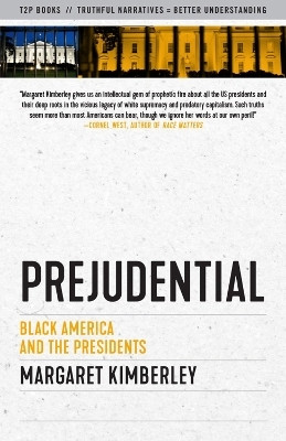 Prejudential(English, Paperback, Kimberley Margaret)