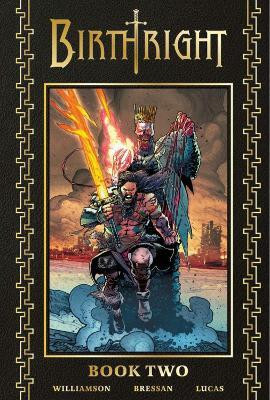 BIRTHRIGHT DELUXE BOOK 02(English, Hardcover, Williamson Joshua)