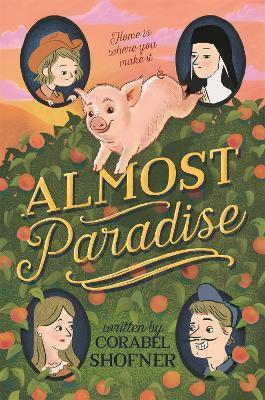 Almost Paradise(English, Paperback, Shofner Corabel)