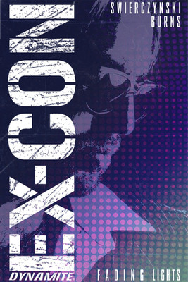 Ex-Con Volume 1(English, Paperback, Swierczynski Duane)