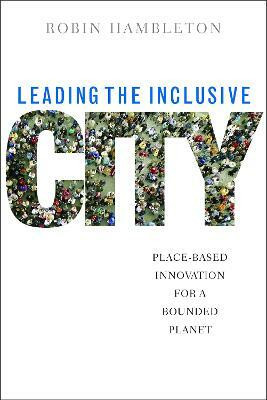 Leading the Inclusive City(English, Paperback, Hambleton Robin)