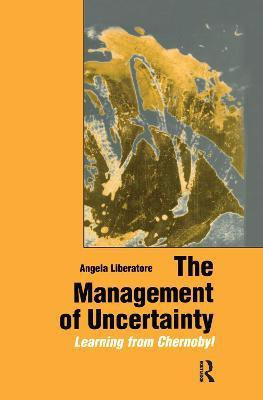 The Management of Uncertainty(English, Paperback, Liberatore Angela)
