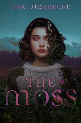 The Moss(English, Paperback, Lueddecke Lisa)
