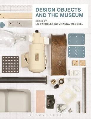 Design Objects and the Museum(English, Electronic book text, unknown)