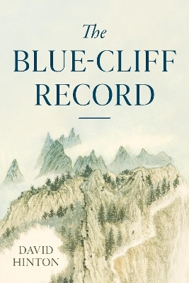 The Blue-Cliff Record(English, Paperback, Hinton David)