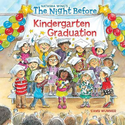 The Night Before Kindergarten Graduation(English, Paperback, Wing Natasha)