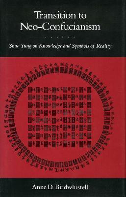 Transition to Neo-Confucianism(English, Electronic book text, Birdwhistell Anne D.)
