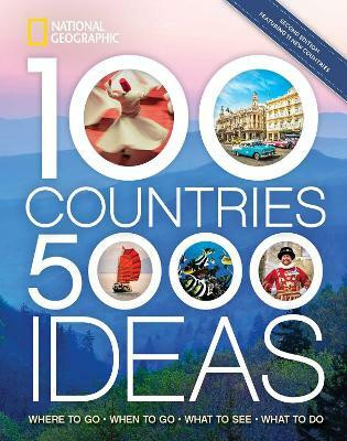 100 Countries, 5,000 Ideas 2nd Edition(English, Paperback, National Geographic)