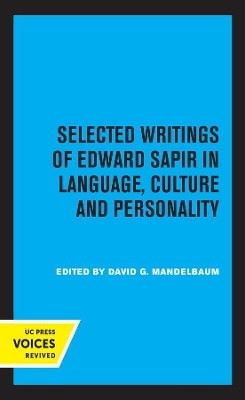 Selected Writings of Edward Sapir in Language, Culture and Personality(English, Paperback, Sapir Edward)