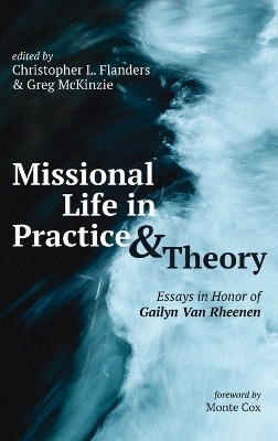 Missional Life in Practice and Theory(English, Hardcover, unknown)