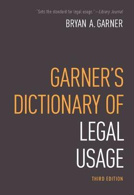 Garner's Dictionary of Legal Usage(English, Hardcover, Garner Bryan)