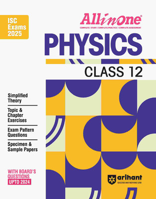 (Old Edition) Arihant All In One Physics class 12th ISC | Simplified NCERT Theory | Topic & Chapter Exercises | CBQs & MCQs Based | Sample Question Paper(Paperback, Keshav Mohan) (Old Edition) Arihant All In One Physics class 12th ISC | Simplified NCERT Theory | Topic & Chapter Exercises | CBQs & MCQs Based | Sample Question Paper(Paperback, Keshav Mohan)