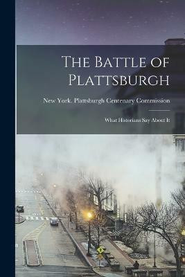The Battle of Plattsburgh(English, Paperback, unknown)