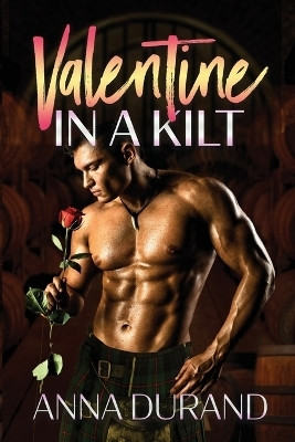 Valentine in a Kilt(English, Paperback, Durand Anna)