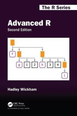 Advanced R, Second Edition(English, Paperback, Wickham Hadley)