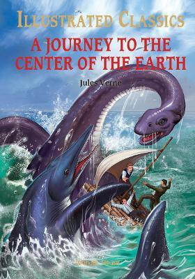 Journey to the Center of the Earth  - By Miss & Chief(English, Hardcover, Verne Jules)