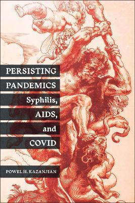 Persisting Pandemics(English, Paperback, Kazanjian Powel H.)