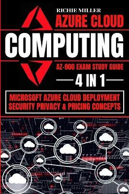 Azure Cloud Computing Az-900 Exam Study Guide(English, Paperback, Miller Richie)