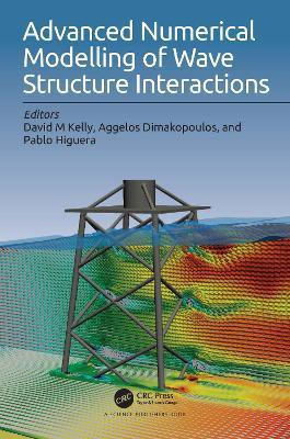 Advanced Numerical Modelling of Wave Structure Interaction(English, Hardcover, unknown)