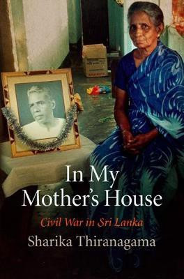 In My Mother's House(English, Paperback, Thiranagama Sharika)