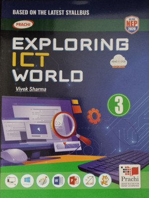 Exploring ICT World Class 3(Paperback, Vivek Sharma)