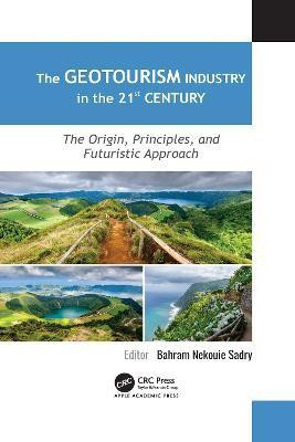 The Geotourism Industry in the 21st Century(English, Paperback, unknown)