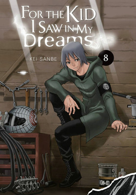 For the Kid I Saw in My Dreams, Vol. 8(English, Hardcover, Blackman Abigail)