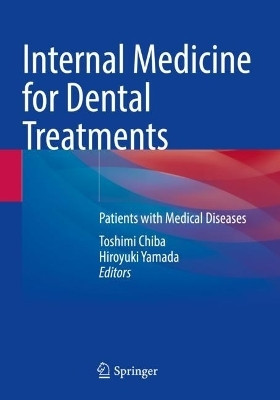 Internal Medicine for Dental Treatments(English, Paperback, unknown)