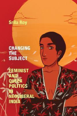 Changing the Subject(English, Hardcover, Roy Srila)
