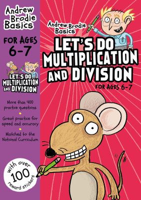 Let's do Multiplication and Division 6-7(English, Paperback, Brodie Andrew)