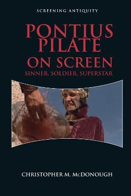 Pontius Pilate on Screen(English, Hardcover, McDonough Christopher)
